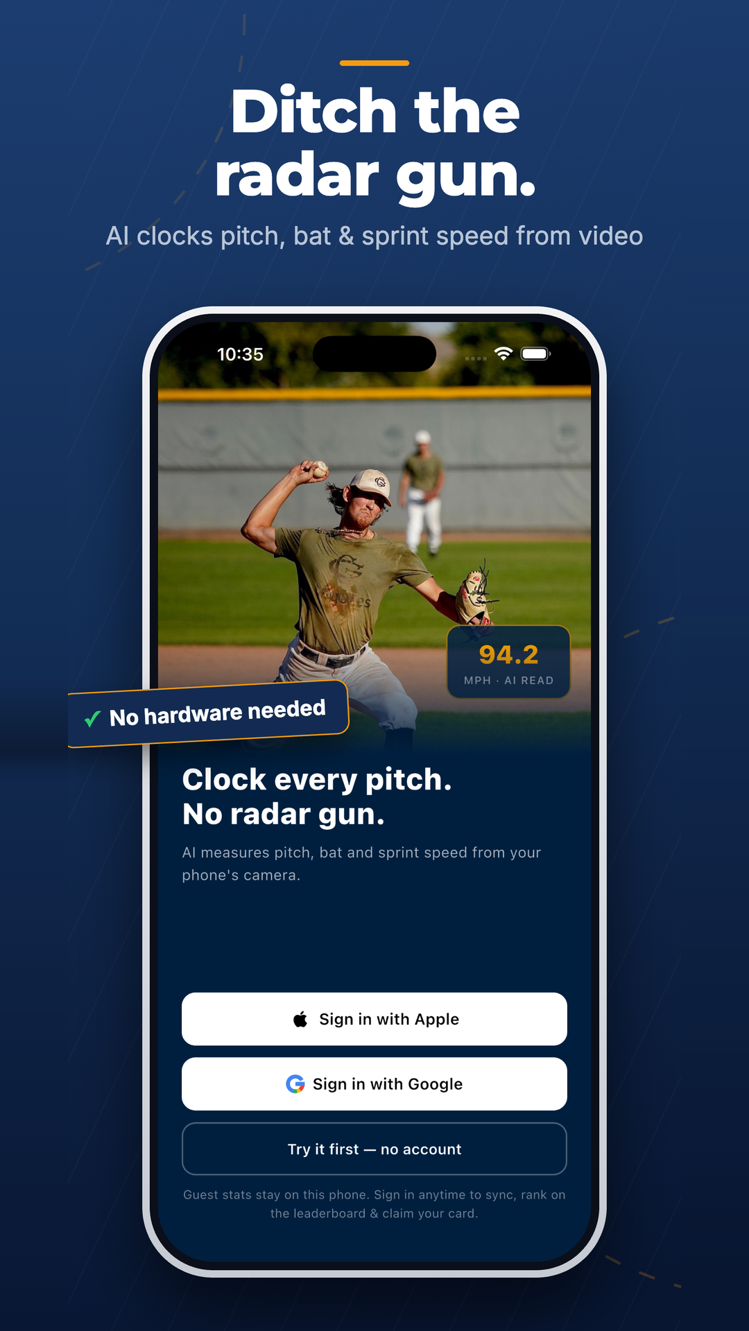 Baseball Tracker app on a phone: a pitcher mid-throw on the field with a '94.2 MPH · AI READ' speed overlay and a 'No hardware needed' badge, captioned 'Clock every pitch. No radar gun.'