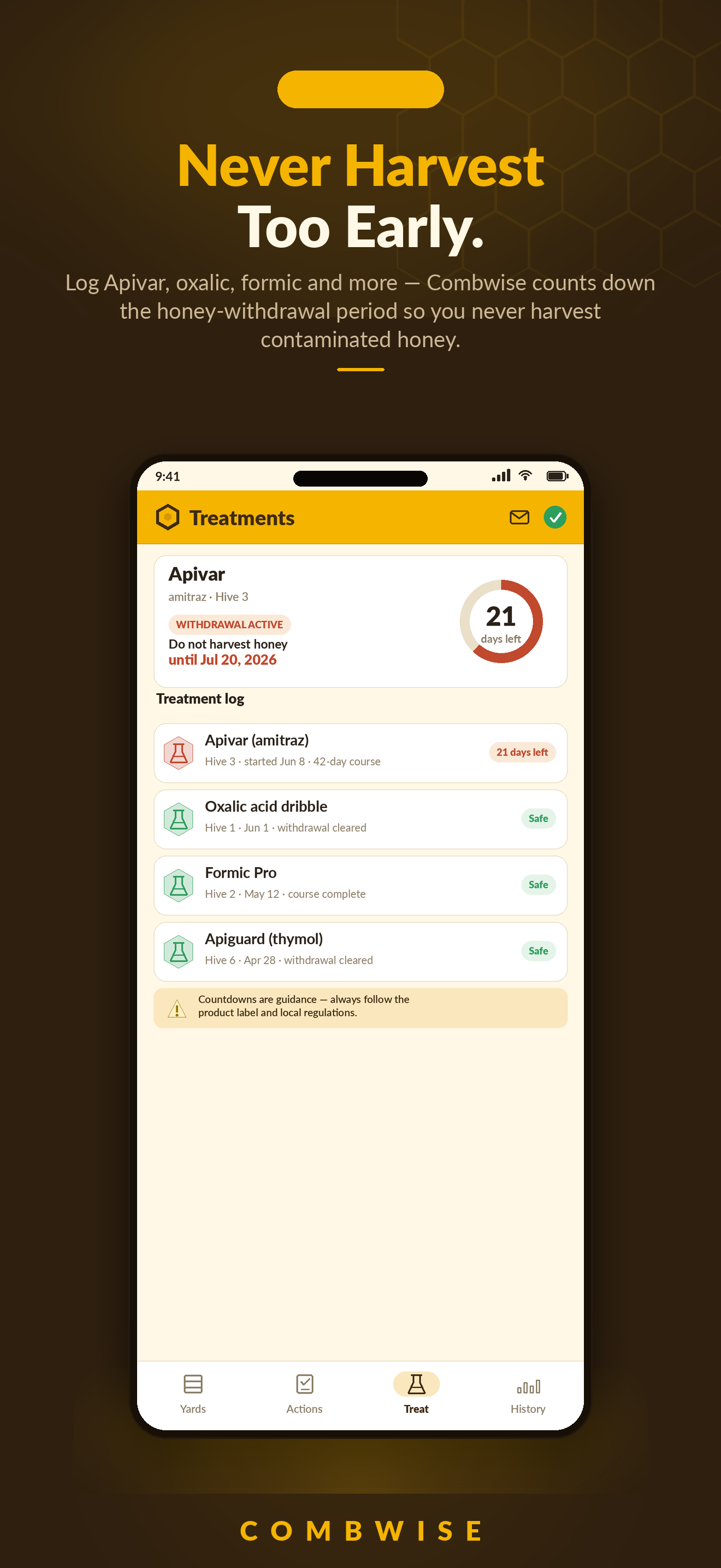 Combwise Treatments screen showing an active Apivar withdrawal with 21 days left and a do-not-harvest-honey date, plus a treatment log of safe and active mite treatments