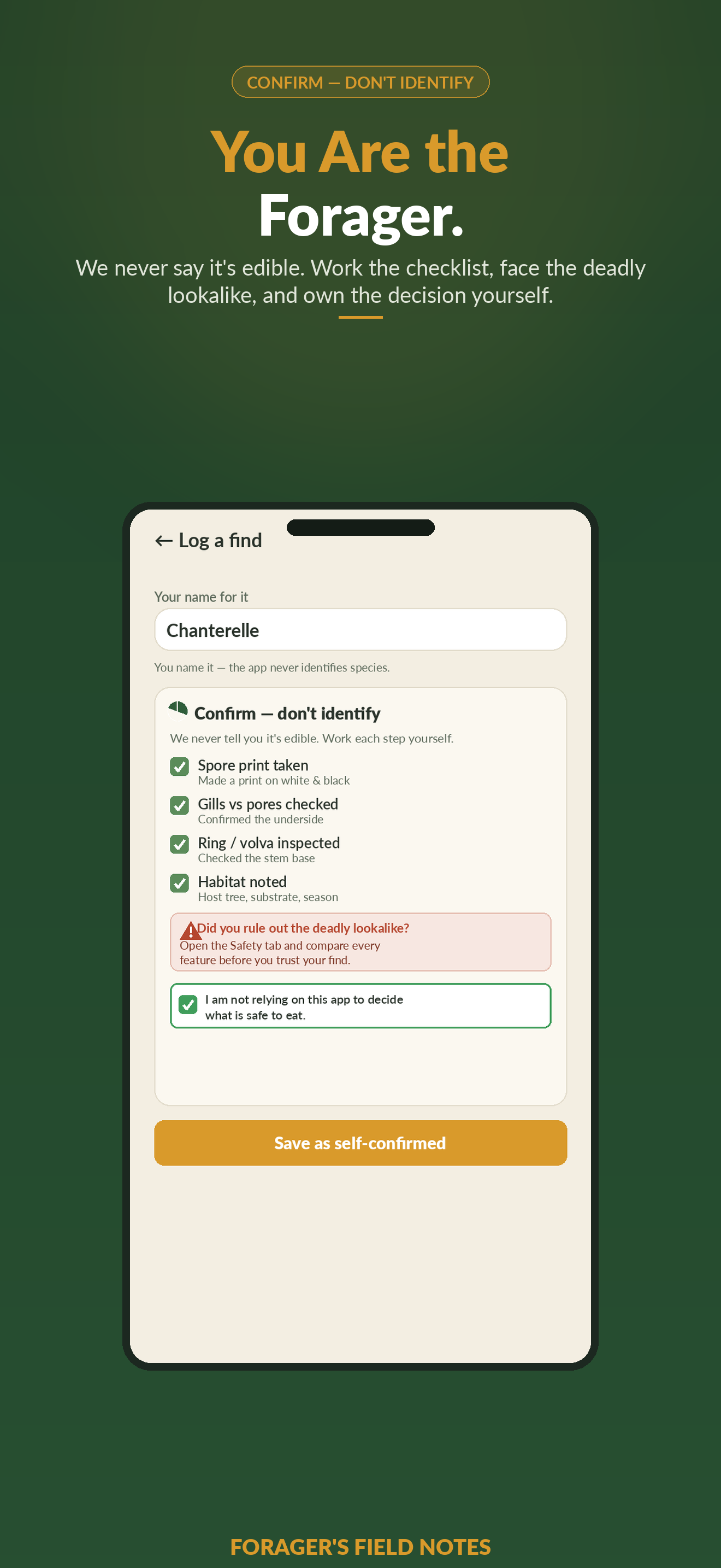 Forager's Field Notes confirm-don't-identify safety gate showing a multi-factor checklist and a forced acknowledgment that the user, not the app, owns the decision