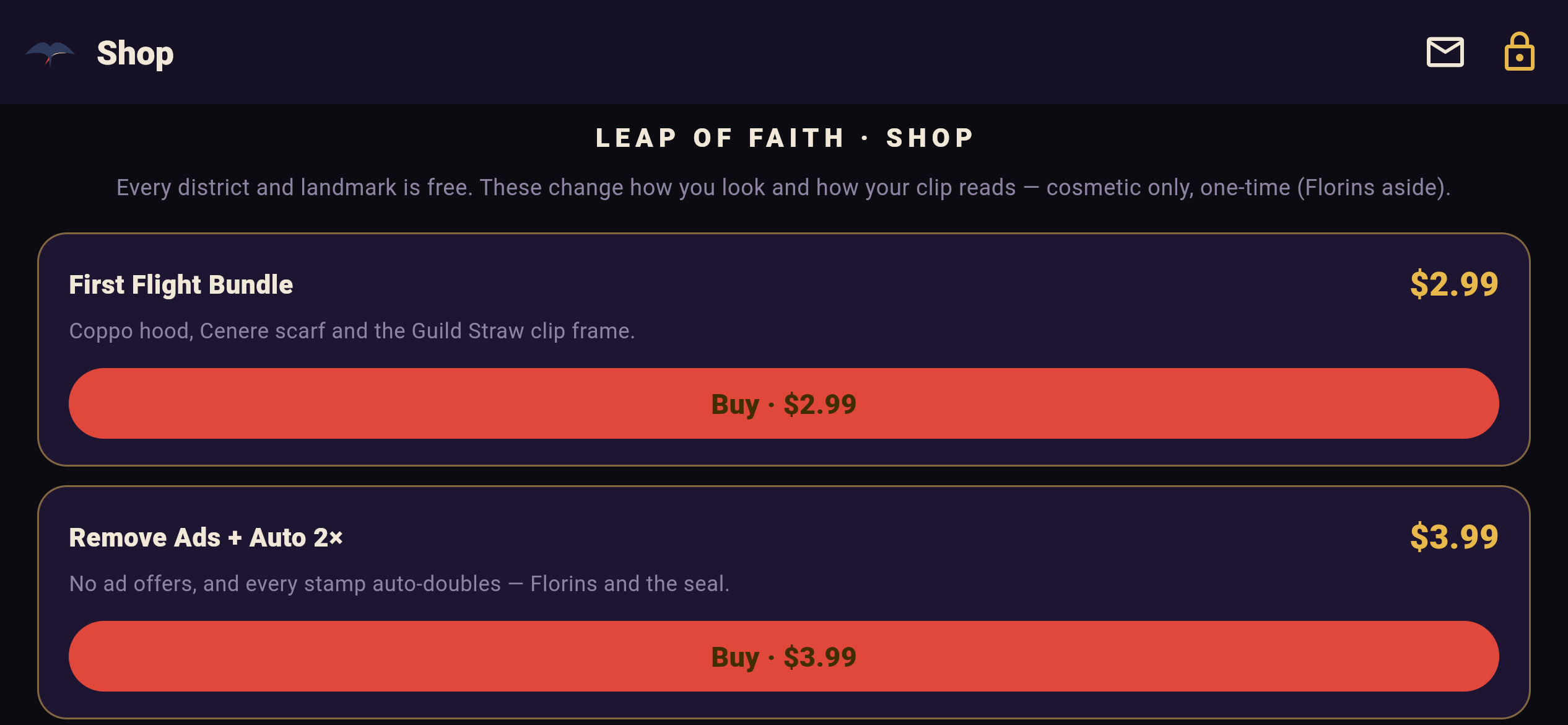 Leap of Faith shop showing cosmetic one-time purchases — the First Flight Bundle at $2.99 and Remove Ads + Auto 2× at $3.99 — under a note that every district and landmark is free and purchases are cosmetic only