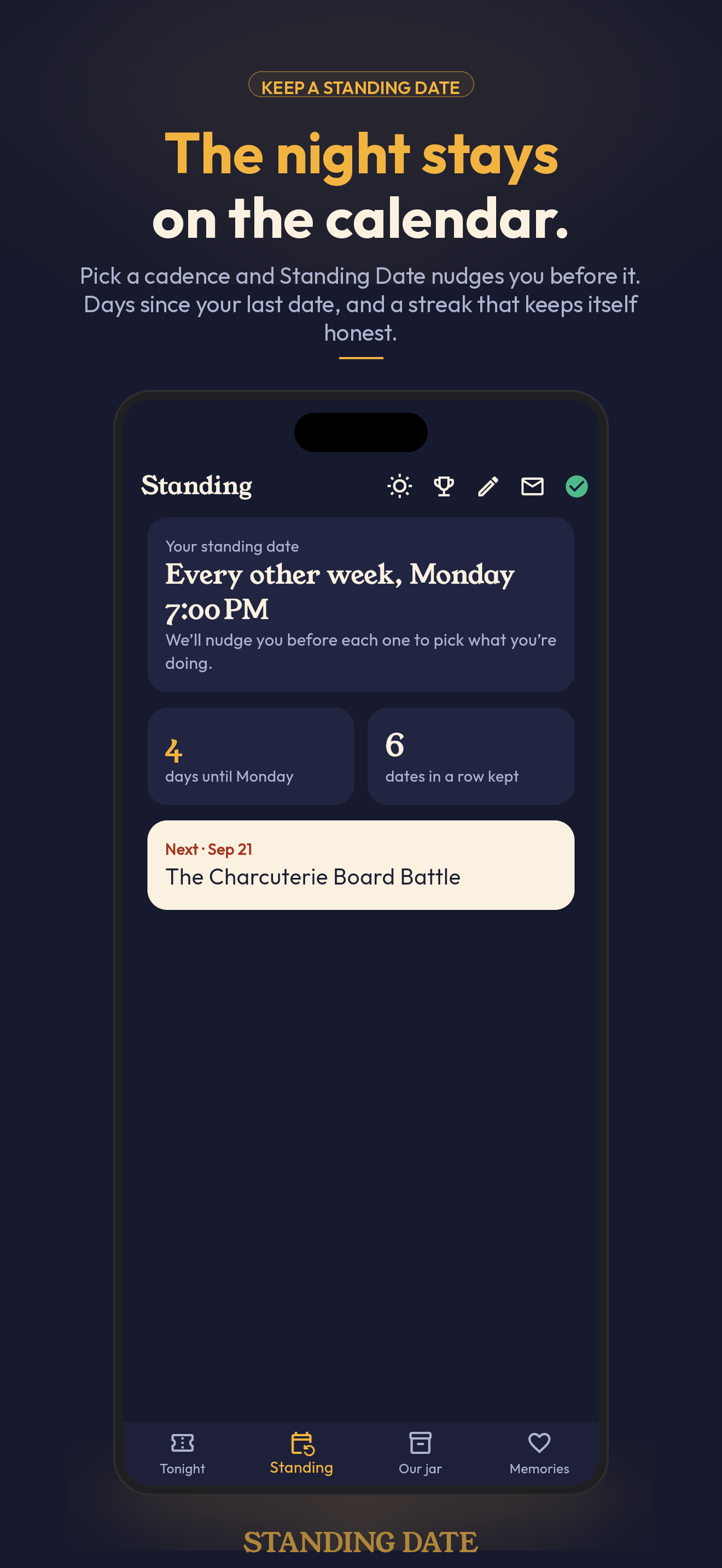 Standing Date's Standing screen showing a kept cadence and streak